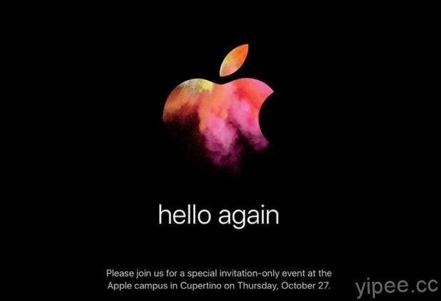 「hello again」，Apple 發佈 10 月 27 日發表會邀請函！