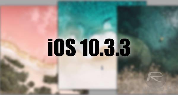 iOS 10.3.3 更新發佈，主打安全性及錯誤修正