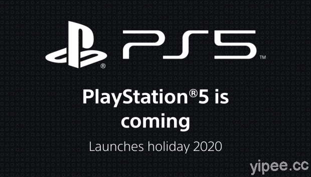 Sony 官網低調透露 PlayStation 5 將會在 2020 年年底假期上市