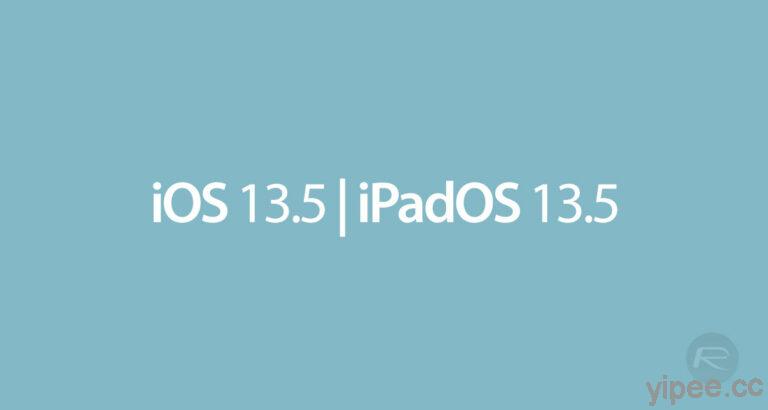 Apple 釋出 iOS 12.4.7 / iOS 13.5 / iPadOS 13.5，新增 COVID-19 追蹤接觸功能、戴口罩簡化 Face ID 解鎖…等功能