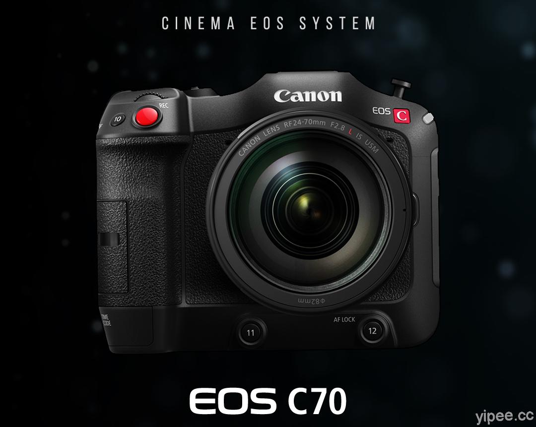 Canon EOS C70 上市！4K 電影級數位攝影機、RF鏡頭接環