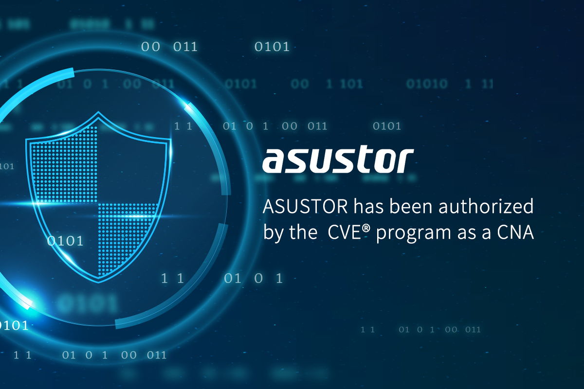 華芸科技獲得 CVE 計畫授權，為 ASUSTOR 產品打造安全的網路環境
