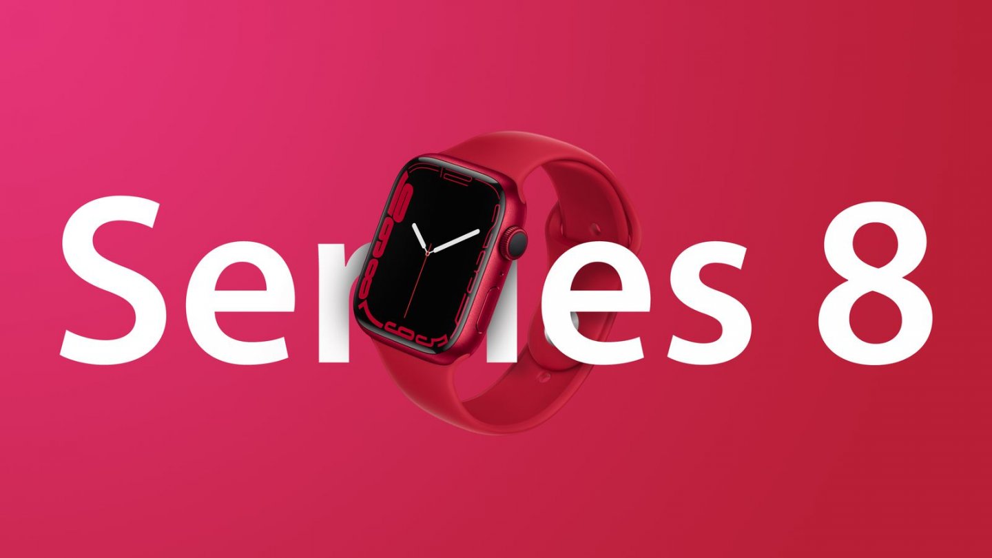 傳出 Apple Watch Series 8 不會搭載體溫、血壓和血糖感測等功能