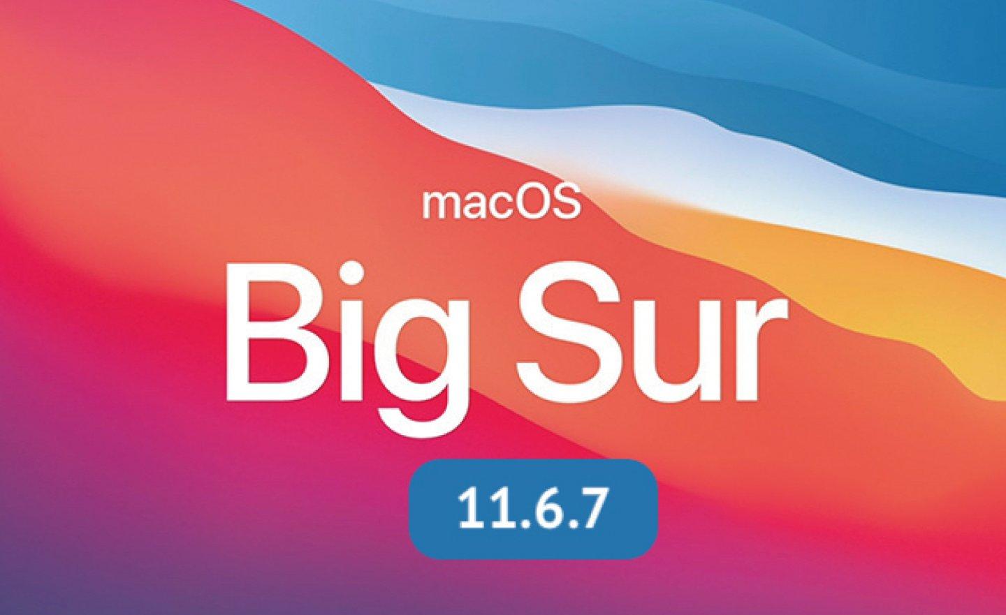 Apple 釋出 macOS Big Sur 11.6.7 更新，修復郵件無法打開附件的問題