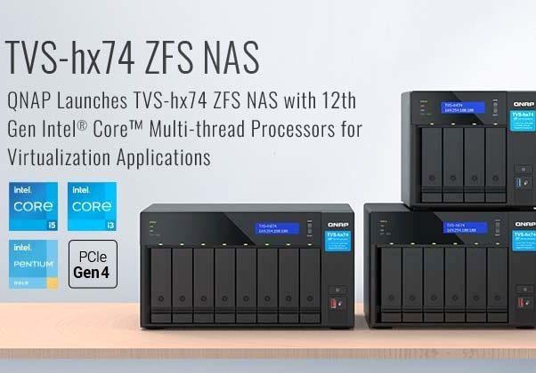 QNAP 發表 TVS-hx74 NAS 搭載第12代英特爾酷睿多線程處理器