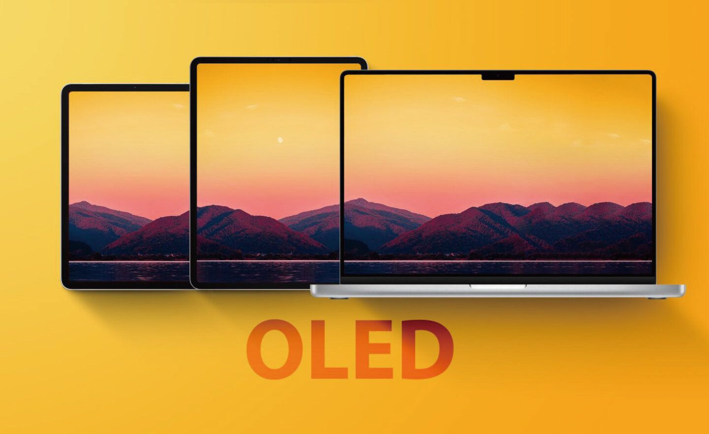 傳出 Apple 蘋果計劃在 2027 年將 OLED 導入 iPad、MacBook 等 9 款新裝置