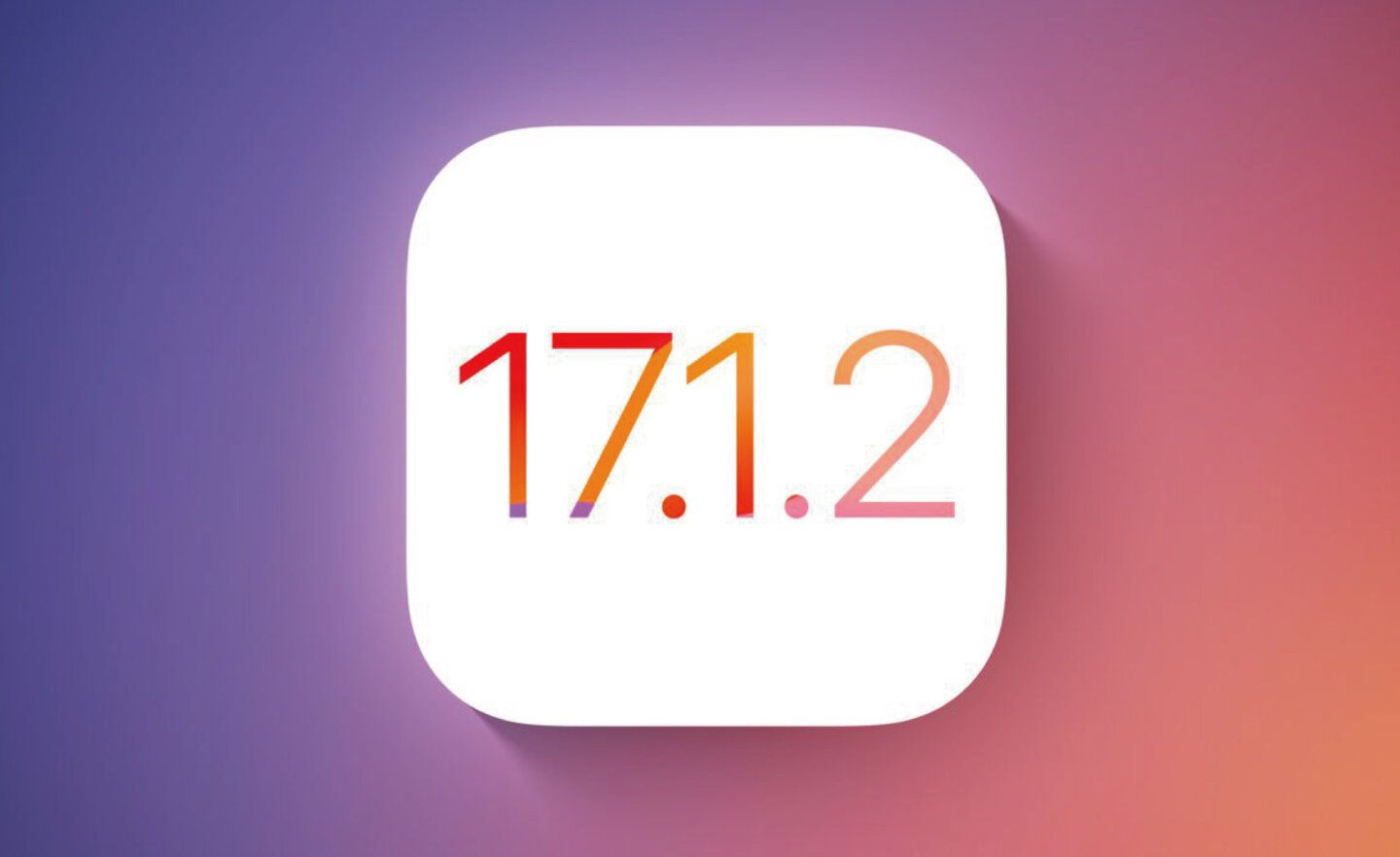 Apple 蘋果釋出 iOS 17.1.2 / iPadOS 17.1.2 更新，建議所有使用者盡快更新