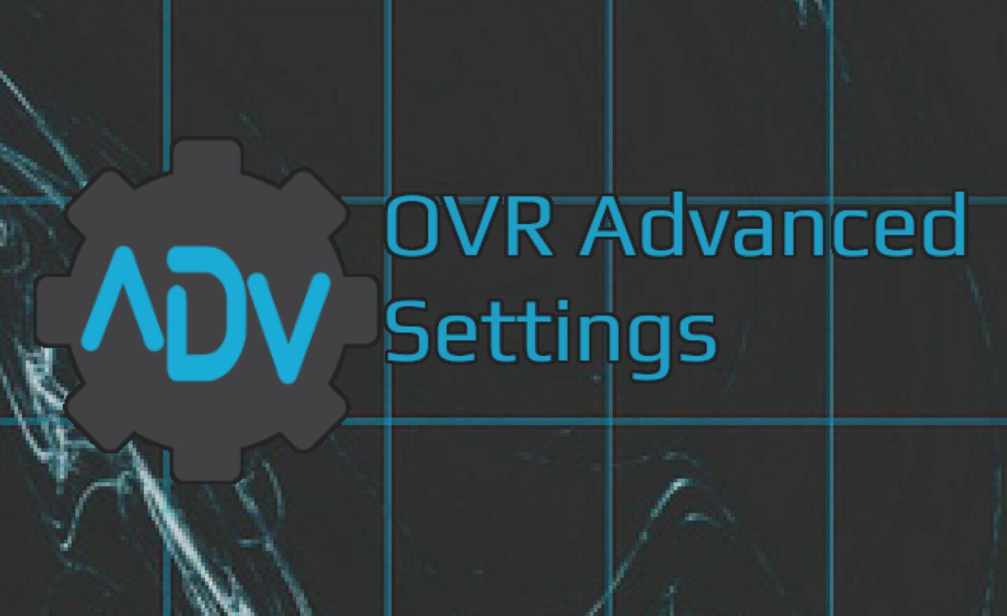 【限時免費】Steam 放送 VR 工具《OVR Advanced Settings》，4 月 14 日前永久保留